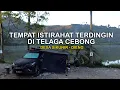 Download Lagu KOOLTRIP WORKATION Eps. 8 |  CAMPING DI TELAGA CEBONG SIKUNIR | DESA SEMBUNGAN | TOL KHAYANGAN