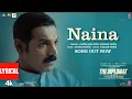 Download Lagu The Diplomat: Naina (Lyrics) John Abraham | Varun Jain, Romy, Anurag Saikia | Kausar M | Bhushan K