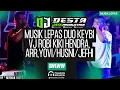Download Lagu MUSIK LEPAS DUO KEYBI VJ ROBI KIKI HENDRA, ARR YOVI/HUSNI/JEFHI/SUPRI, DESTA JAYA LIVE CAHYO RANDU