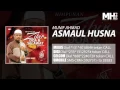 Munif Ahmad - Asmaul Husna (Official Music Audio)