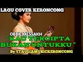 Lagu KAU TERCIPTA BUKAN UNTUKKU - OBBIE MESSAKH - COVER KERONCONG VERSION BY YTAULIAMUSIC KERONCONG