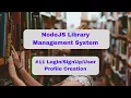 NodeJS Library Management System - Backend for User Profile