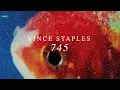 Vince Staples - 745 (Audio)