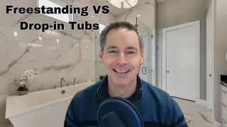 Drop-In Vs Freestanding Tubs