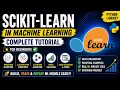 Scikit-learn for Machine Learning Complete Beginner Tutorial with Python Sklearn Explained