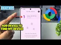 How to Add Device to Google Find My Device