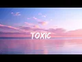 Download Lagu Toxic - Britney Spears | Lyrics
