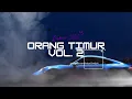 Download Lagu DJ ORANG TIMUR, VOL. 2 (KANCINGAN) TERBARU ✅ VIRAL TIK TOK REMIX 2025 🔥