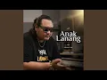 Download Lagu Anak Lanang