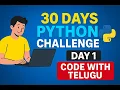 Day 1 Python Introduction Installation First Program