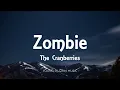 Download Lagu The Cranberries - Zombie (Lyrics)