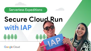 Secure Cloud Run with IAP Identity-Aware Proxy