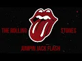 The Rolling Stones - Jumpin Jack Flash (Remastered Audio 2023)