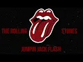 Download Lagu The Rolling Stones - Jumpin Jack Flash (Remastered Audio 2023)