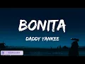 Daddy Yankee - BONITA / Letras