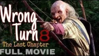  wrong turn 8 full movie new horror movies 2019 full movie english