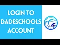 How To Login To Dadeschools 2026 Dadeschools Login Portal For Student Employee Parents
