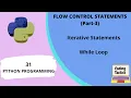 While Loop in Python Python Programming Lecture-31