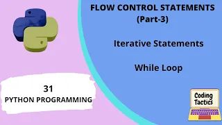 While Loop in Python Python Programming Lecture-31