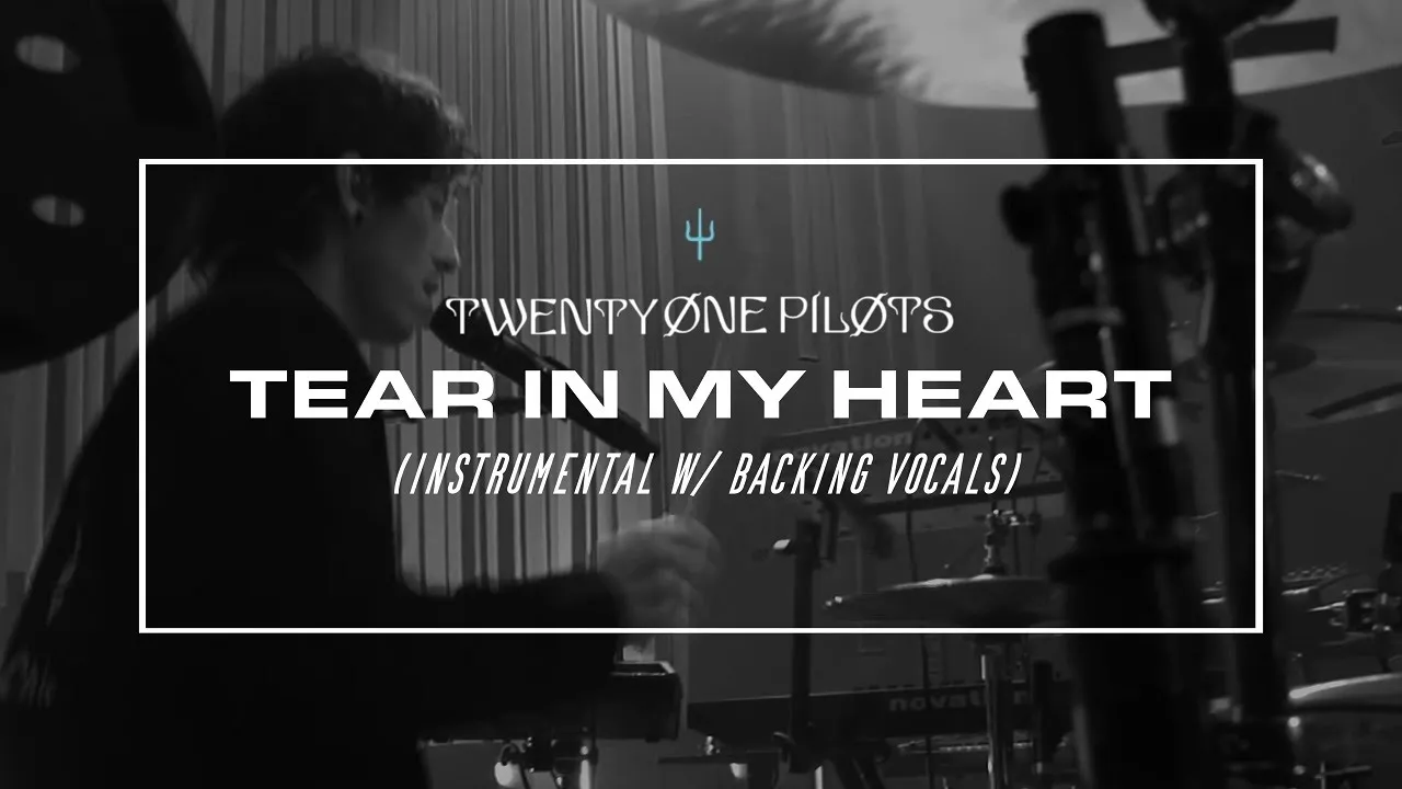 twenty one pilots - Tear In My Heart MTV Unplugged (Instrumental w/ Backing Vocals)