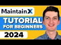 How To Use MaintainX - MaintainX Tutorial For Beginners 2024