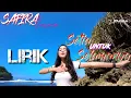 Download Lagu SAFIRA INEMA SETIA UNTUK SELAMANYA LIRIK