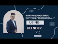 How to render an image using Python scripting in Blender
