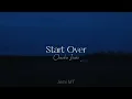 Start Over -Claudia Isaki (Sub. Español)