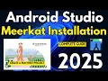 How to Install Latest Android Studio on Windows 11 2025 Android Studio Installation Guide
