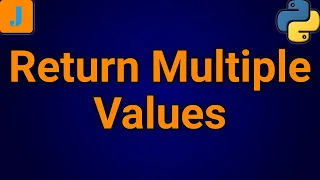 How To Return Multiple Values From A Function In Python