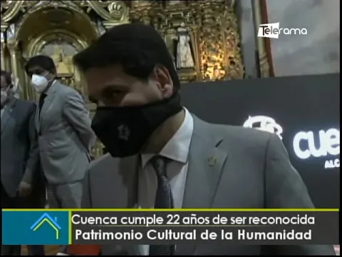 Cuenca cumple 22 años de ser reconocida Patrimonio Cultural de la Humanidad