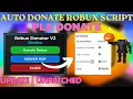 UPDATE Auto Donate Robux Script - Pls Donate Script 2026 SAFE KEYLESS
