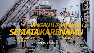 andmesh u0026 kapalabatu ft mario g klau semata karenamu jangan lupakan aku live version 