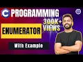 Enumerator in C Programming enum in C Programming