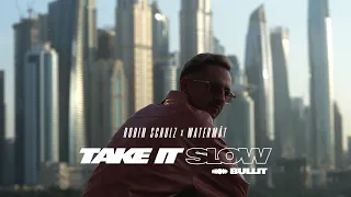 Robin Schulz x Watermät - Take It Slow (Bullit) (Official Visualizer)