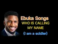 Download Lagu EBUKA SONGS - WHO IS CALLING MY NAME (1 hour loop)