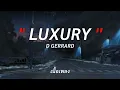 LUXURY - D-GERRARD | วาดไว้, Wish [ เนื้อเพลง ]