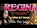 Lagu REGINA MUSIC PALING BARU ARR YOVIE DUGEM TIK TOK KU SUKA JAMILAH VIRRAL