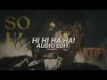 hi hi ha ha! - (brazilian funk) abdukxrim 『edit audio』