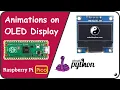 Tutorial Raspberry Pi Pico OLED Animations