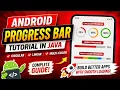ANDROID - PROGRESS BAR TUTORIAL IN JAVA CIRCULAR LINEAR PROGRESS INDICATOR MULTI-COLOR