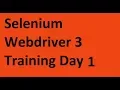 Selenium WebDriver 3 Tutorial Day 1