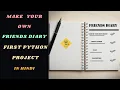 Your First Python Project Friends Diary Python Tutorial for Kids 13 Learn With Fun