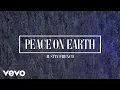 Austin French - Peace On Earth (Official Lyric Video)