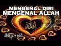 Lagu Mengenal diri mengenal Allah - ma'rifat abah guru madi banjar masin