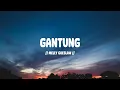 Melly Goeslaw - Gantung I Lirik Lagu