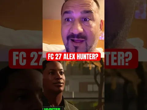 EA FC 27 Alex Hunter? Fc 27 trailer inceleme