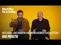 Nick Kroll and Andrew Goldberg Answer Important Questions About Big Mouth Netflix Is A Joke