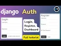 Django Authentication Explained Creating a Login Register and Dashboard System HINDI