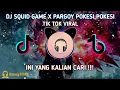 Download Lagu DJ SQUID GAME X PARGOY JUNGLE DUTCH TIK TOK VIRAL TERBARU 2021